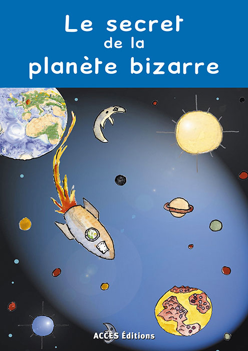 Couverture du livre Le Secret de la Planète Bizarre, Lire avec Patati et Patata illustrée par une fusée voyageant dans l'espace.