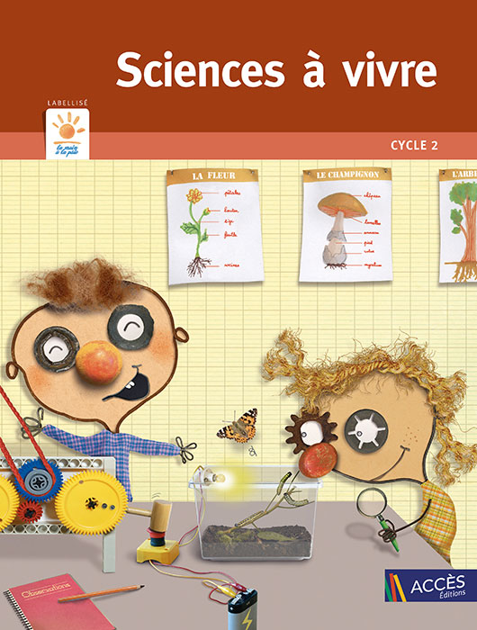 Couverture de l'ouvrage pédagogique Sciences à vivre cycle 2 sur laquelle deux enfants font des expériences scientifiques.